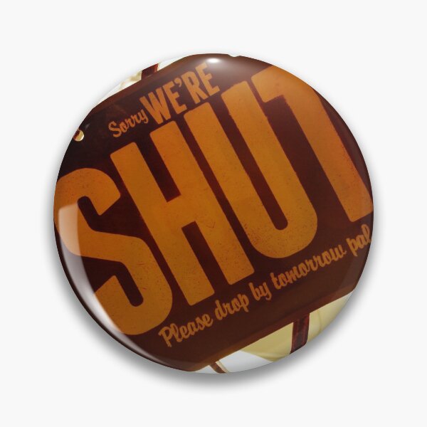 Item preview, Sorry we are Shut. designed and sold by lawrenstan.
