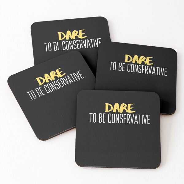 Item preview, Dare to be conservative  Funny Conservative saying  designed and sold by OneTimeEngineer.