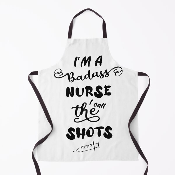 Item preview, I'm A Badass Nurse I Call The Shots designed and sold by chanzds.