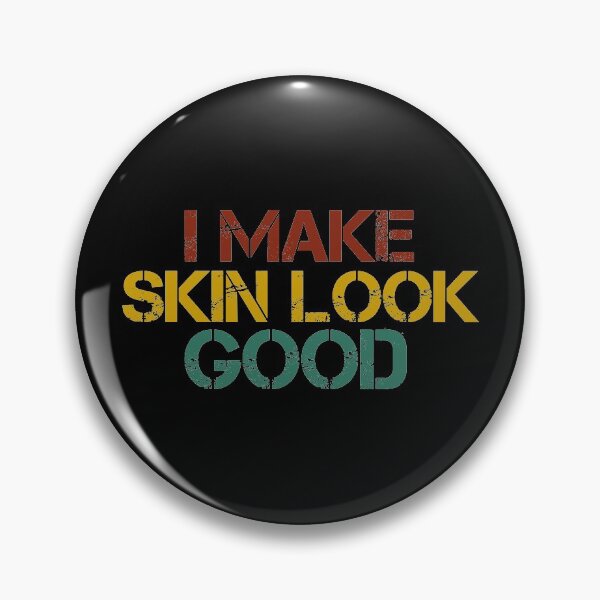 Item preview, I Make Skin Look Good / Dermatology / Dermatology Student / funny  Dermatologist / Dermatologist Gift / gift for women birthday gift vintage style idea designed and sold by Chamssou.