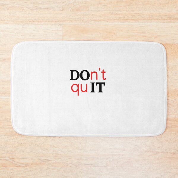 Item preview, Don't quit Do it designed and sold by eakkung.