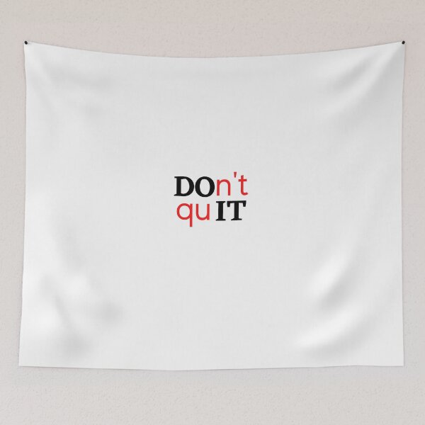 Item preview, Don't quit Do it designed and sold by eakkung.