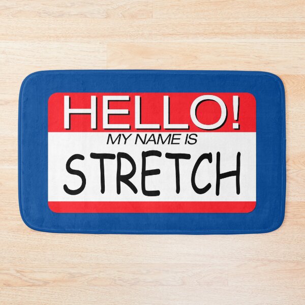 Item preview, "HELLO! MY NAME IS STRETCH" NAME TAG designed and sold by WOOFANG.