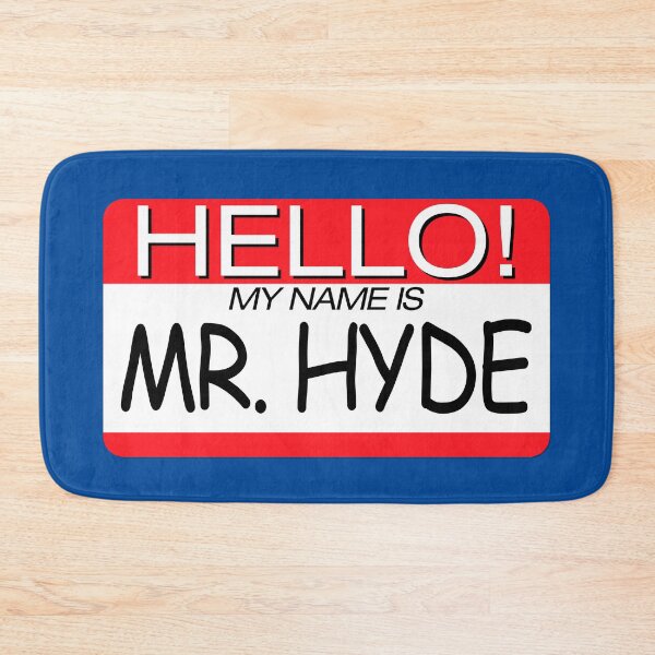 Item preview, "HELLO! MY NAME IS MR. HYDE" NAME TAG designed and sold by WOOFANG.