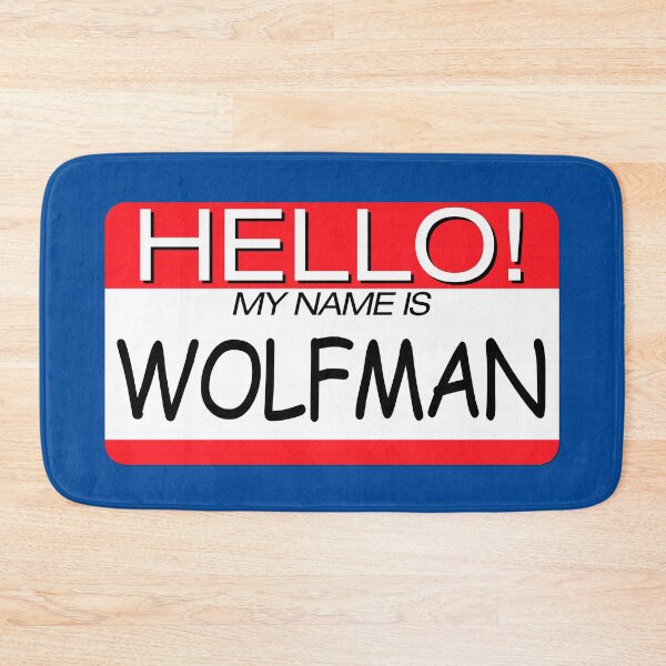 Item preview, "HELLO! MY NAME IS WOLFMAN" NAME TAG designed and sold by WOOFANG.