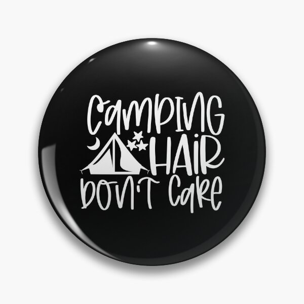 Item preview, Camping hair don’t hair designed and sold by purpleblobart.
