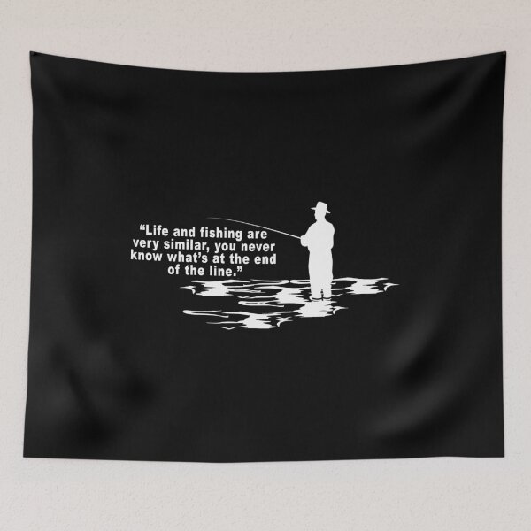 Item preview, Life and fishing are very similar, you never know what’s at the end of the line designed and sold by Space Art.