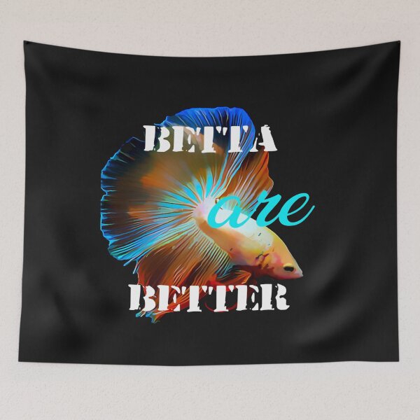 Item preview, Betta are Better Shirt designed and sold by GFishy.
