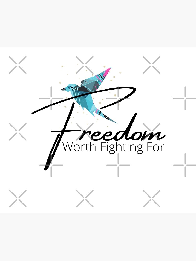 freedom-worth-fighting-for-poster-for-sale-by-rosiedanish-redbubble