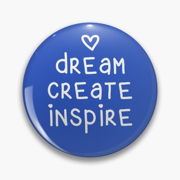 Artikelvorschau, Dream Create Inspire entworfen und verkauft von Whoopsidoodle.
