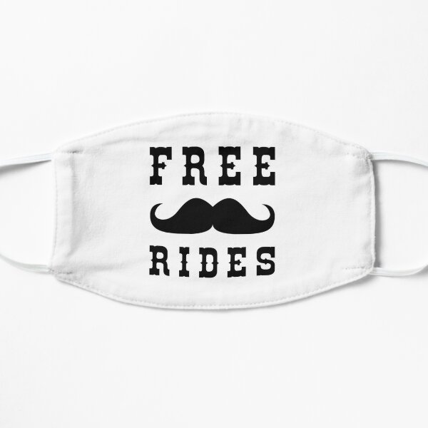 Mustache Ride Face Masks for Sale