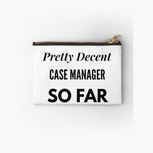 Item preview, Pretty Decent Case Manager So Far designed and sold by DanielPOD.