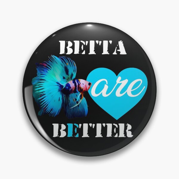 Item preview, Betta are Better Shirt designed and sold by GFishy.