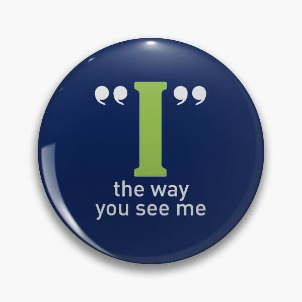 Item preview, The Perception that matter " I" the way you see me designed and sold by Omtatsat.