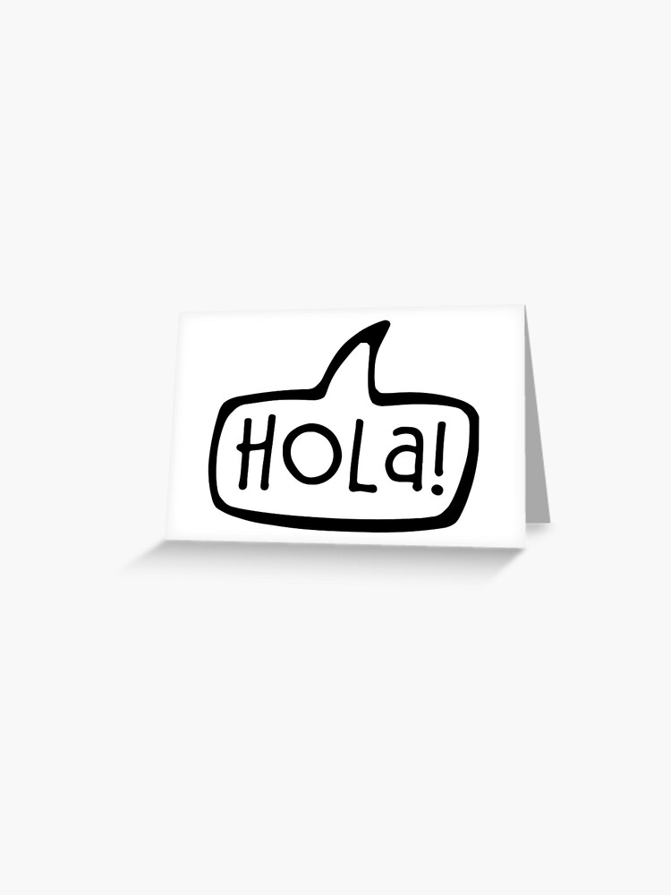 Hola! Hello in Spanish, Catalan, Spain