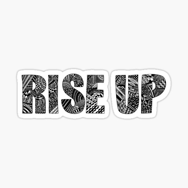 Rise Up Sticker