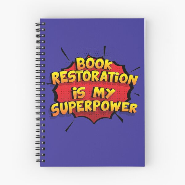 Item preview, Book Restoration is my Superpower Funny Design Book Restoration Gift designed and sold by Custom365.