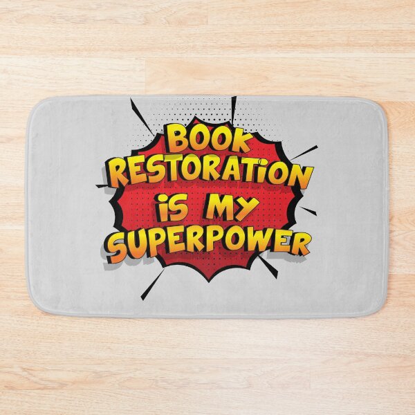 Item preview, Book Restoration is my Superpower Funny Design Book Restoration Gift designed and sold by Custom365.