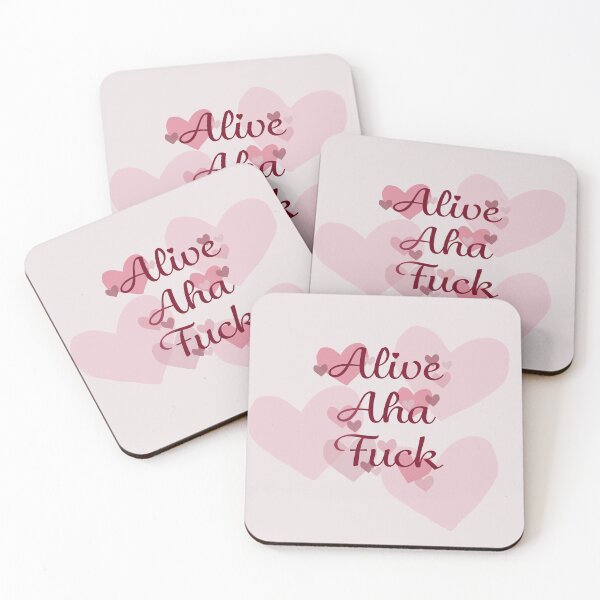 Item preview, Alive, Aha, Fuck designed and sold by Elsworth.