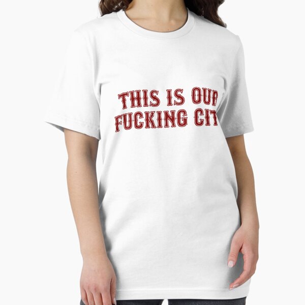 Item preview, This Is Our Fucking City Shirt (Red) designed and sold by typeo.