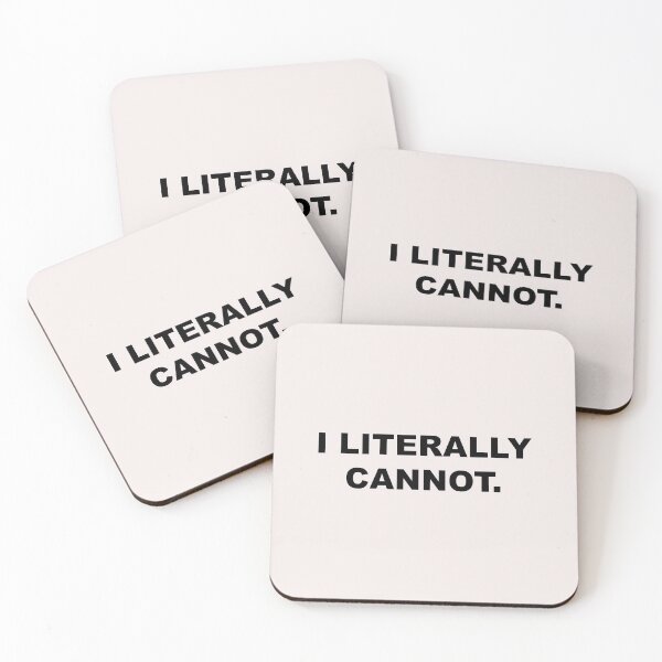 Item preview, Literally Cannot,Gift for family designed and sold by Souna's  Store.
