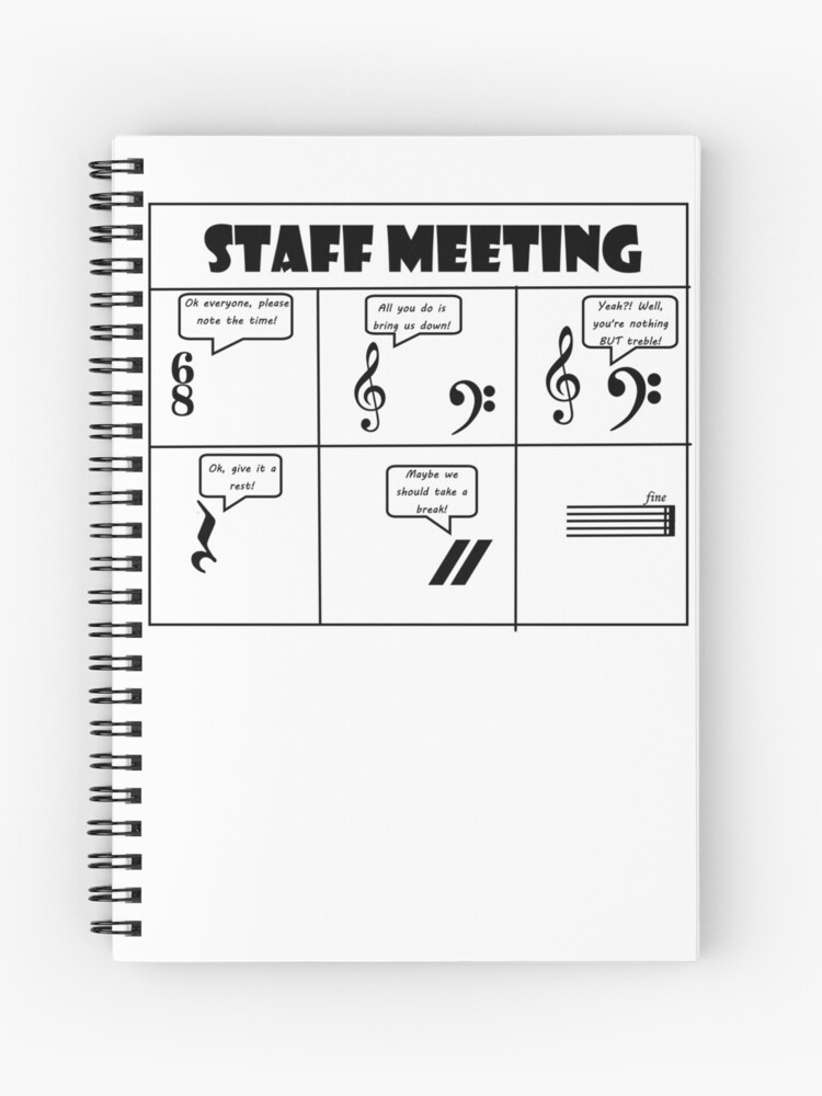 Staff Meeting Spiral Notebook for Sale by reggiethenerd