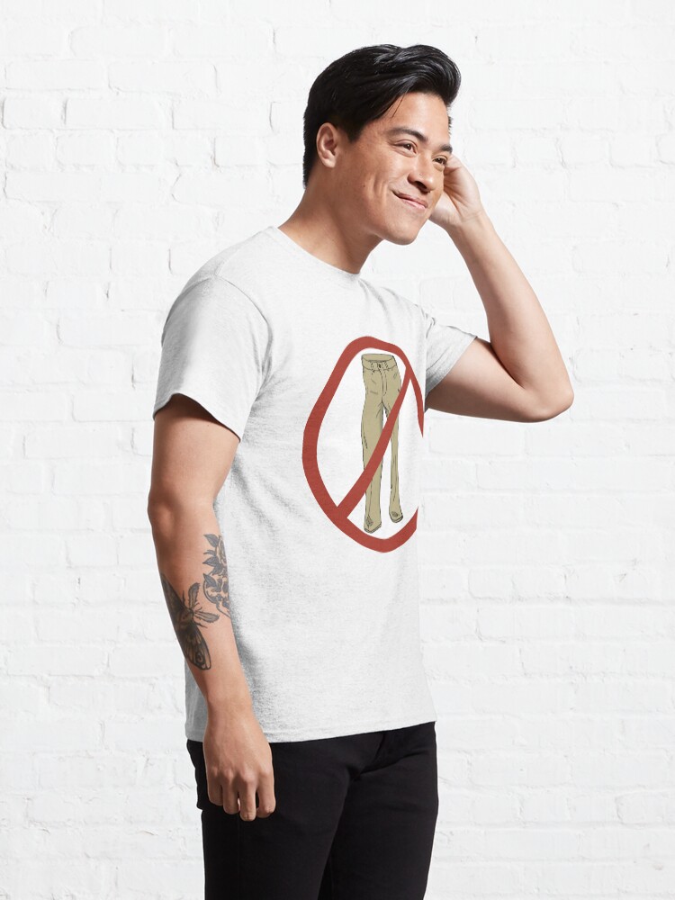 Alternate view of No Pants! Classic T-Shirt