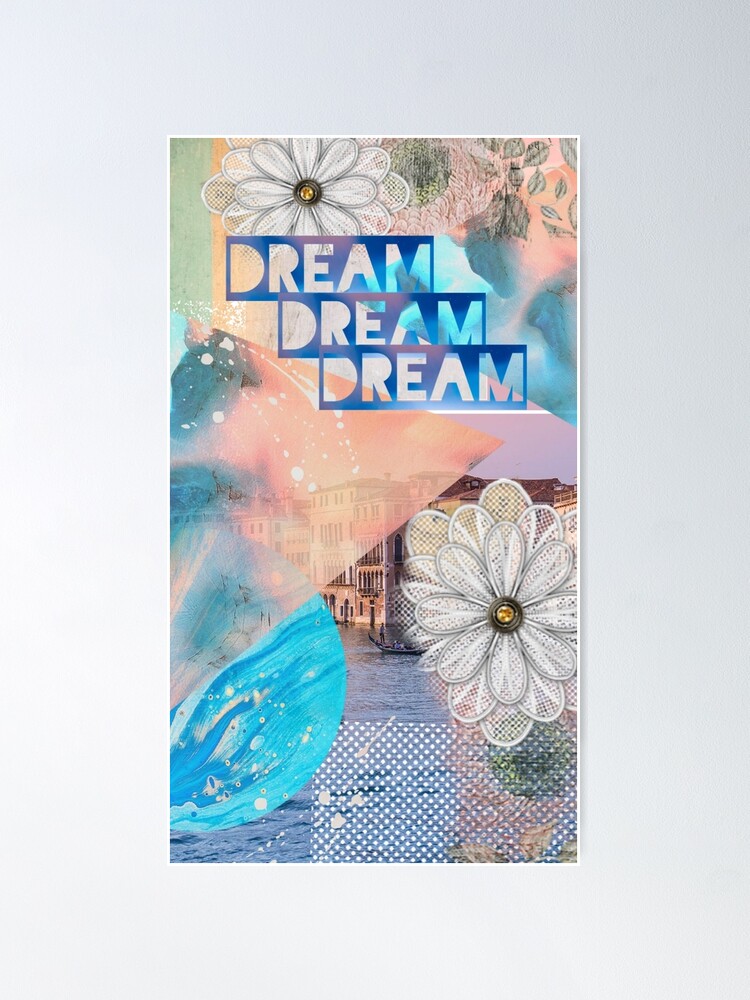 Dream Collage Abstract Art Poster for Sale by Lori Worsencroft