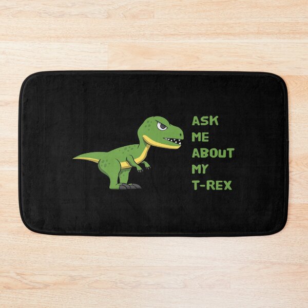 Item preview, Ask Me About My T-Rex | for Tyrannosaurus Rex Lovers designed and sold by kindxinn.