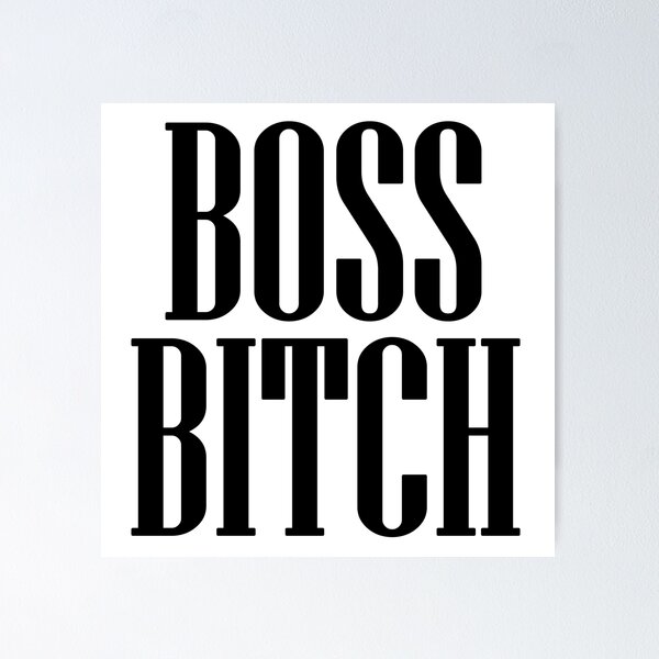Item preview, Boss Bitch designed and sold by babydollchic.