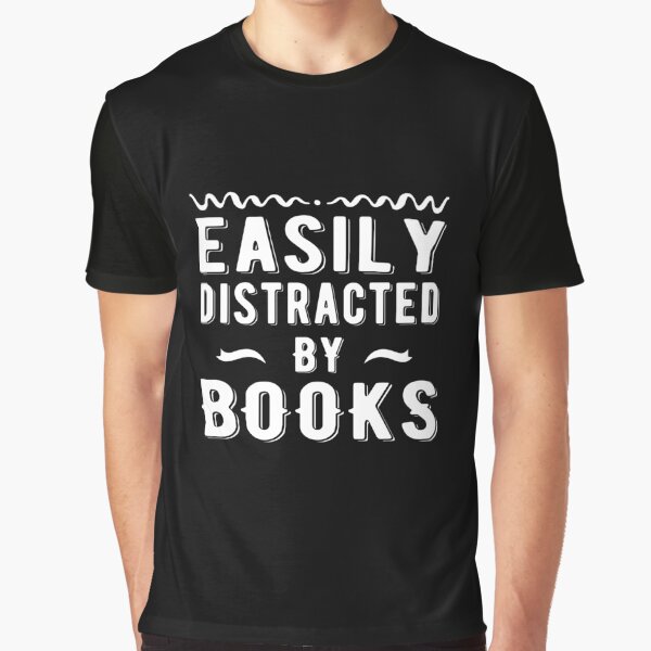 Item preview, Easily Distracted By Books  designed and sold by meedTee.