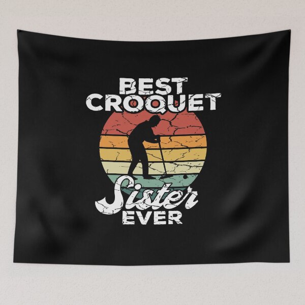 Aperçu de l'œuvre Meilleure sœur de croquet de tous les temps - Cadeau pour la fête des sœurs créée et vendue par Dan66.