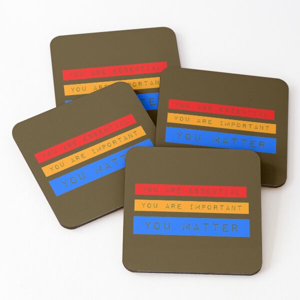 Item preview, You are Essential Important and You Matter designed and sold by Alondra.