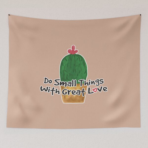 Item preview, Do Small Things With Great Love designed and sold by kindxinn.