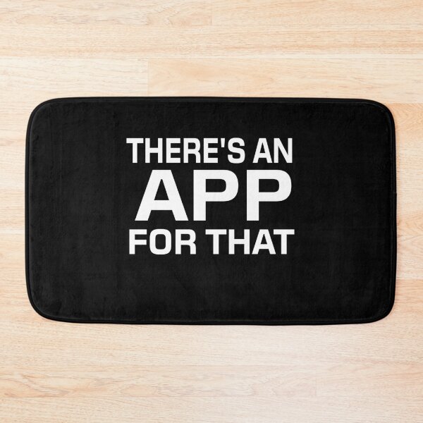 Item preview, There's an app for that! designed and sold by Binsh.
