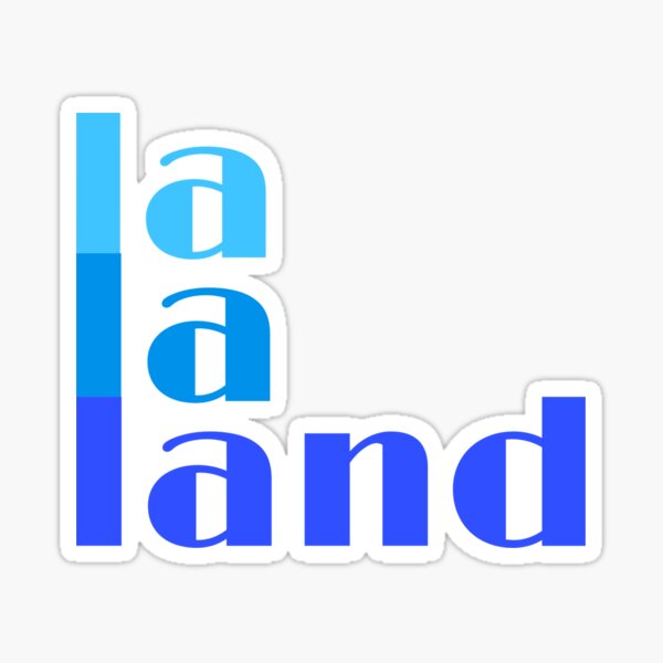 la la land Sticker
