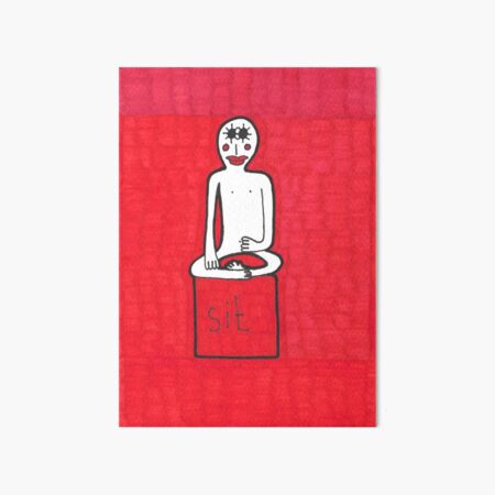 Sit. Red Meditation Man Art Board Print