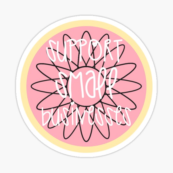 Item preview, Support Small Businesses designed and sold by hoonurkaur.