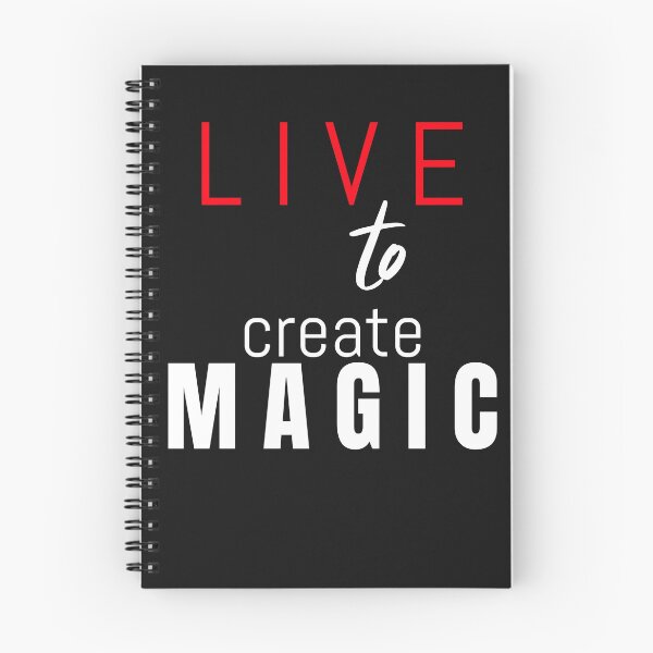 Item preview, Live To Create Magic designed and sold by TheMagicKrew.