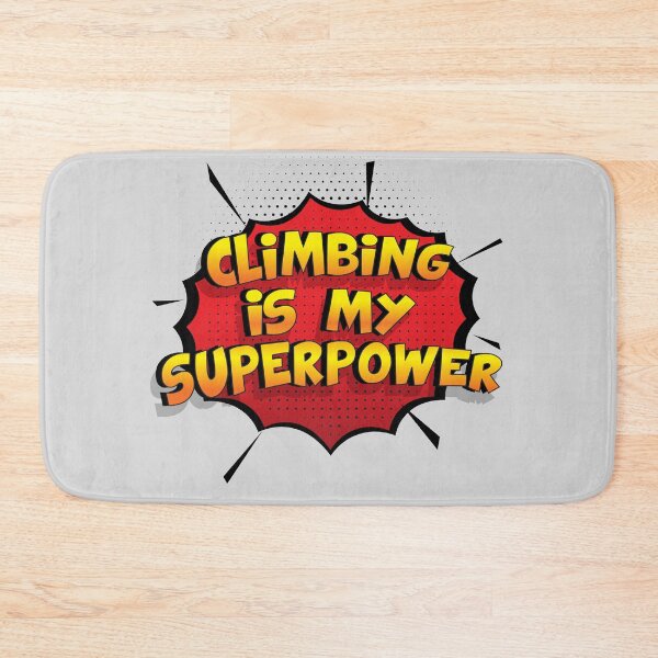 Item preview, Climbing is my Superpower Funny Design Climbing Gift designed and sold by Custom365.