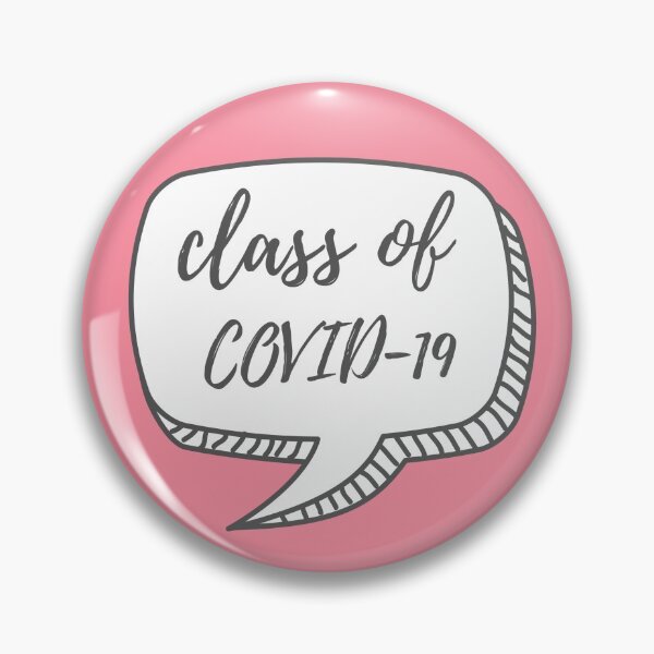 Item preview, class of COVID-19 designed and sold by darbyte.