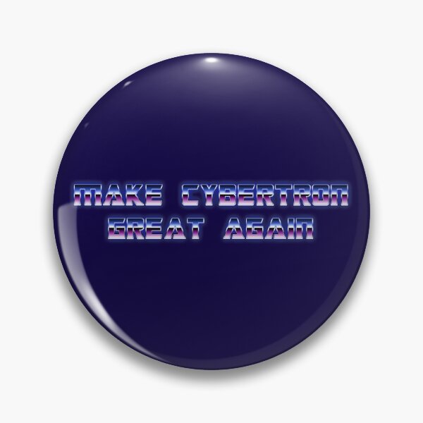 Item preview, Make Cybertron Great Again - Transformers designed and sold by aarkos.