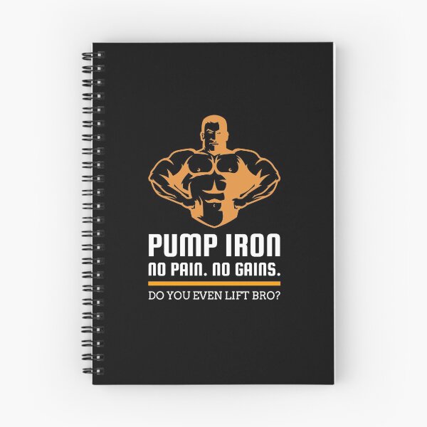 Item preview, Pump Iron: No Pain. No Gains. Do You Even Lift Bro? designed and sold by friendlyspoon.