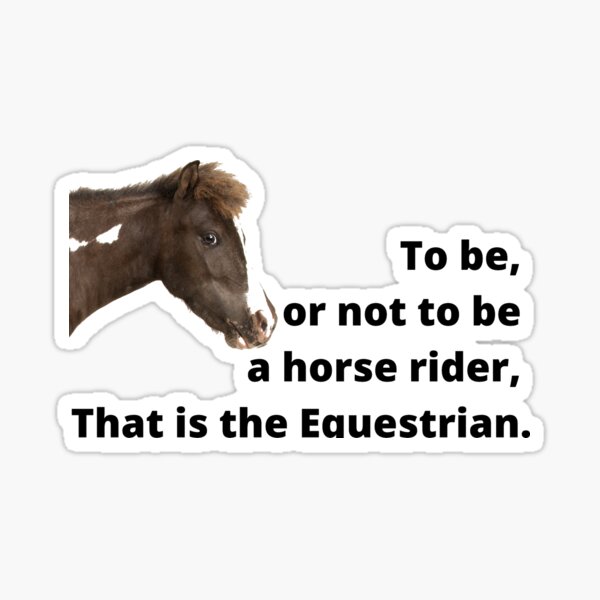 Item preview, Equestrian joke designed and sold by emozzer99.