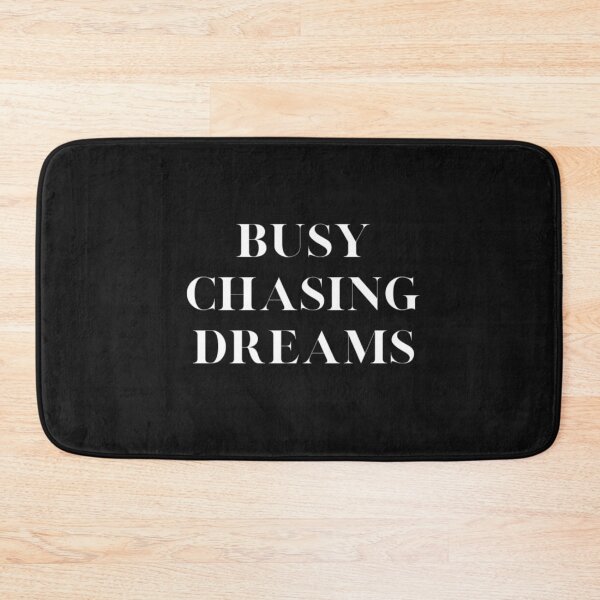 Item preview, Busy chasing dreams designed and sold by Hebam07.