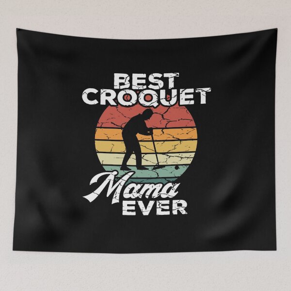 Item preview, Best Croquet Mama Ever Retro Mama Croquet designed and sold by Dan66.