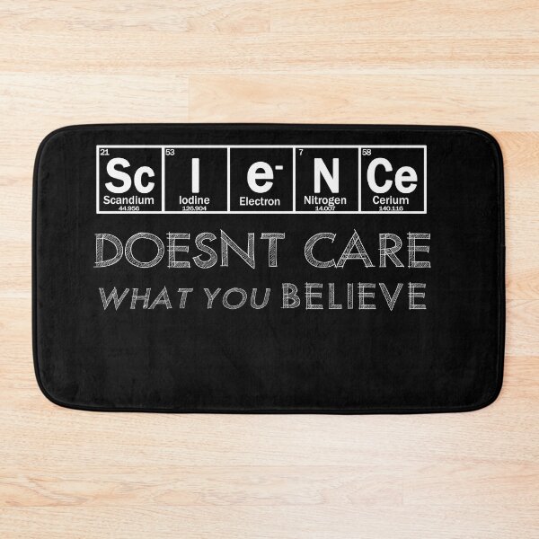 Item preview, SCIENCE DOESNT CARE WHAT YOU BELIEVE designed and sold by patriotazx.