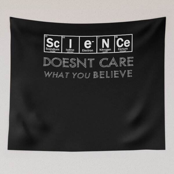 Item preview, SCIENCE DOESNT CARE WHAT YOU BELIEVE designed and sold by patriotazx.