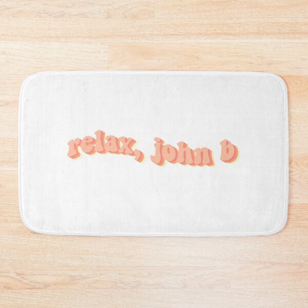 Item preview, Relax, John B designed and sold by kristyntheriot.