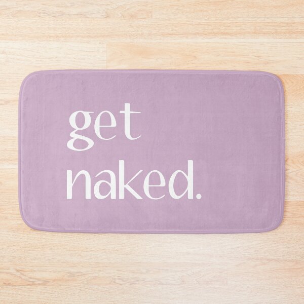 Item preview, get naked. (Black) designed and sold by quoteedesigns.